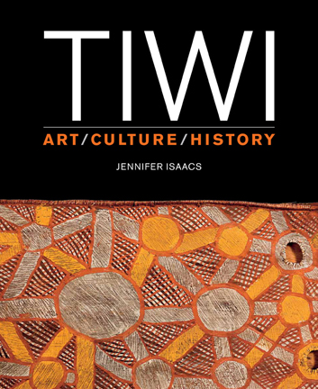 Tiwi - art, culture, histoy COVER
